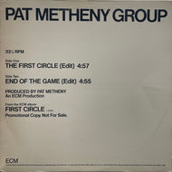 PAT METHENY GROUP / The First Circle ( ECM Records – PRO-A-2189, 12inch)