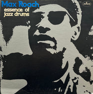 MAX ROACH / Essence Of Jazz Drums (Mercury – FD-176, LP)