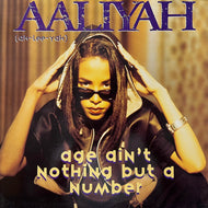 AALIYAH / Age Ain't Nothing But A Number (JIVE T 369, 12inch)