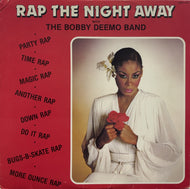 Bobby Deemo Band / Rap The Night Away ( Amherst Records – AMH 1019, LP)