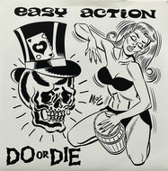 EASY ACTION / Do Or Die (Reptilian – REP 041, 7inch)