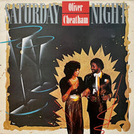 OLIVER CHEATHAM / Saturday Night (205 853, LP)