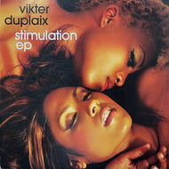 VIKTER DUPLAIX / Stimulation EP (BBE 12 036, 12inch)