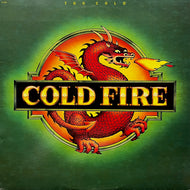 COLD FIRE / Too Cold (ST-12096, LP)