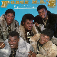 FORCE M.D.'S / Chillin' (TBLP 1010, LP)