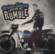 BRIAN SETZER / Gotta Have The Rumble (Surfdog, LP)