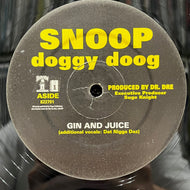 SNOOP DOGGY DOGG / Gin And Juice / Ain't No Fun (822791, 12inch)