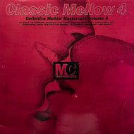 V.A. (Juicy, Bobby Womack) / Classic Mellow Mastercuts Volume 4 (CUTSLP-33, 2LP)