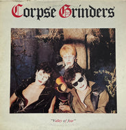 CORPSE GRINDERS / Valley Of Fear (New Rose – ROSE 39, LP)