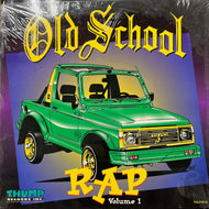 V.A. / Old School Rap Volume 1 (TH-LP-4510, 2LP)
