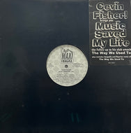 CEVIN FISHER / Music Saved My Life (Maxi – MX-2044, 12inch)