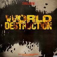 TIME ZONE / World Destruction (CEL 176, 12inch)