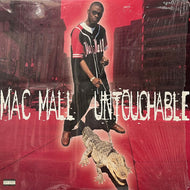 MAC MALL / Untouchable (88561-1505-1, LP)