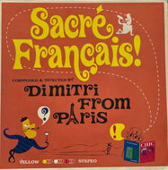 DIMITRI FROM PARIS / Sacre Francais! (Yellow Productions – YP027, 10inch)