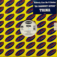 TRINA / Da Baddest Bitch (0-84637, 12inch)