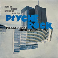 PIERRE HENRY - MICHEL COLOMBIER / Psyche Rock (Polydor – 462 031-1, 12inch)