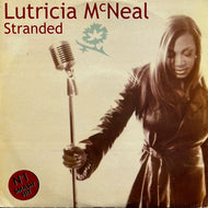 LUTRICIA McNEAL / Stranded (DO IT 16-98, 12inch)