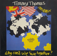 TIMMY THOMAS / Why Can't We Live Together? (1990 Remix) (T.K. Records – 12TKR 1, 12inch)