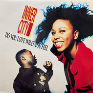 INNER CITY / Do You Love What You Feel (0-96539, 12inch)