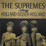 SUPREMES / Supremes Sing Holland-Dozier-Holland ( Motown – MS 650, LP)