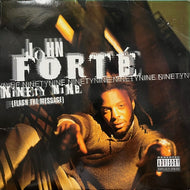 JOHN FORTE / Ninety Nine (Flash The Message) 44 78770, 12inch