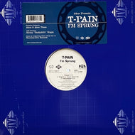 T-PAIN / I'm Sprung (82876 71697-1, 12inch)