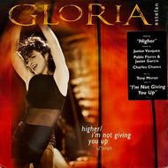 GLORIA ESTEFAN / Higher / I'm Not Giving You Up (Epic, 49 78476, 12inch)