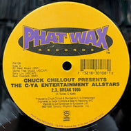 CHUCK CHILLOUT / 2, 3, Break 1995 / 8 MC's On The Freestyle You Suckers (PW108, 12inch)