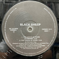 BLACK SHEEP / The Choice Is Yours (CHOICE 1211, 12inch)