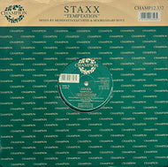 STAXX / Temptation (Champion – CHAMP12.332, 12inch)
