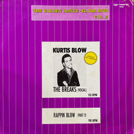 KURTIS BLOW / The Breaks (Original Mix Version) (Vocal) / Rappin' Blow (Part 2)  ZYX 5595, 12inch