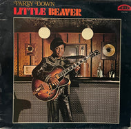 LITTLE BEAVER / Party Down ( President Records ‎– PTLS 1063, LP)