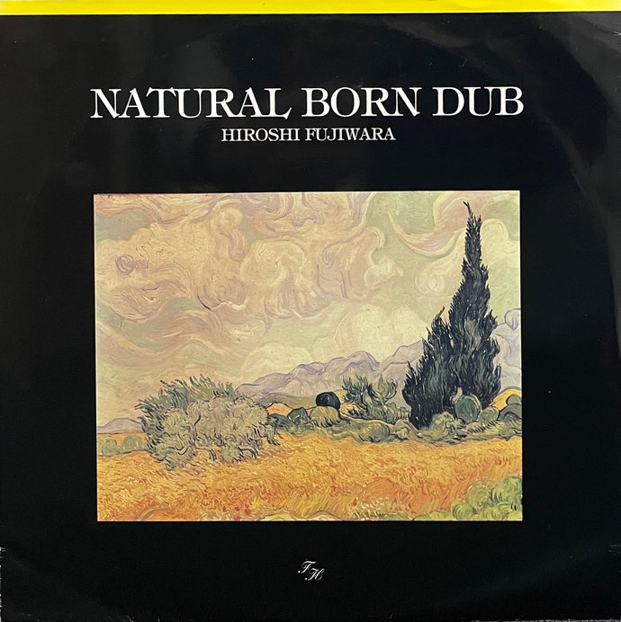 HIROSHI FUJIWARA (藤原ヒロシ) / Natural Born Dub ( Victor – VIJP
