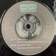 MARIE LAFORET - Jacqueline Taieb / Et Si Je T'aime (Sunday Morning) / Sept Heures Du Matin (	Stoned Circus – STC006, 7inch)