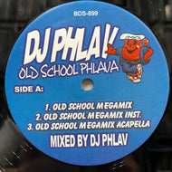 DJ PHLAV / Old School Phlava (BDS-899, 12inch)