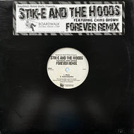 STIK-E & THE HOODS / Forever Remix (RL002, 12inch)
