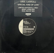 DINA CARROLL / Special Kind Of Love (Remix) (A&M PM – DINA 4, 12inch)