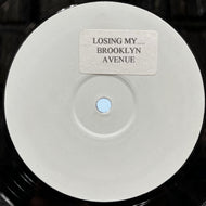 BROOKLYN AVENUE / Losing My... (BROOK 001, 12inch)