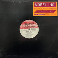 MOREL INC. / Why Not Believe In Him (Strictly Rhythm, SR12326, 12inch)