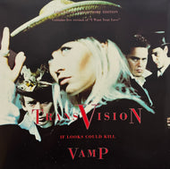 TRANSVISION VAMP / If Looks Could Kill (MCA Records – TVVT 11, 12inch)
