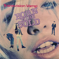 TRANSVISION VAMP / Born To Be Sold (MCA Records – TVVTB 9, 12inch)