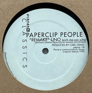 PAPERCLIP PEOPLE / Remake (Planet E – pepcp 1, 12inch)