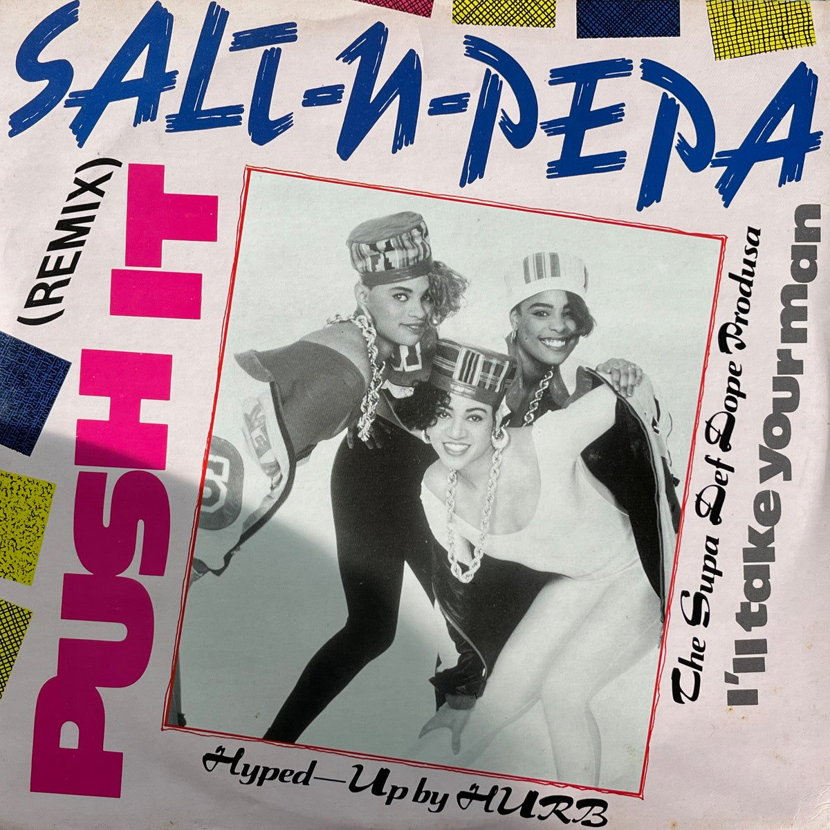 SALT-N-PEPA / Push It (Remix) 110028.6, 12inch – TICRO MARKET