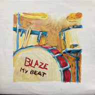 BLAZE / My Beat (TRUE 03, 12inch)