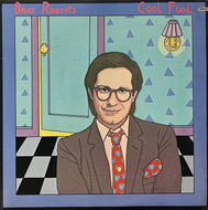 BRUCE ROBERTS / Cool Fool (Elektra – 6E-262, LP)