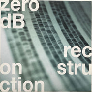 ZERO DB / Reconstruction (flozlp02, 2LP)