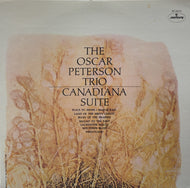 OSCAR PETERSON TRIO / Canadiana Suite ( Mercury – BT-5319, LP)