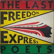 LAST POETS / Freedom Express ( Acid Jazz – JAZID LP8, LP)