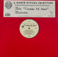 Ricardo Miranda presents Latin Soul Brothas / Termino Mi Amor (Vega – VR026, 12inch)