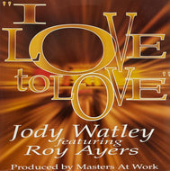 JODY WATLEY Featuring Roy Ayers / I Love To Love (MAW-050, 12inch)